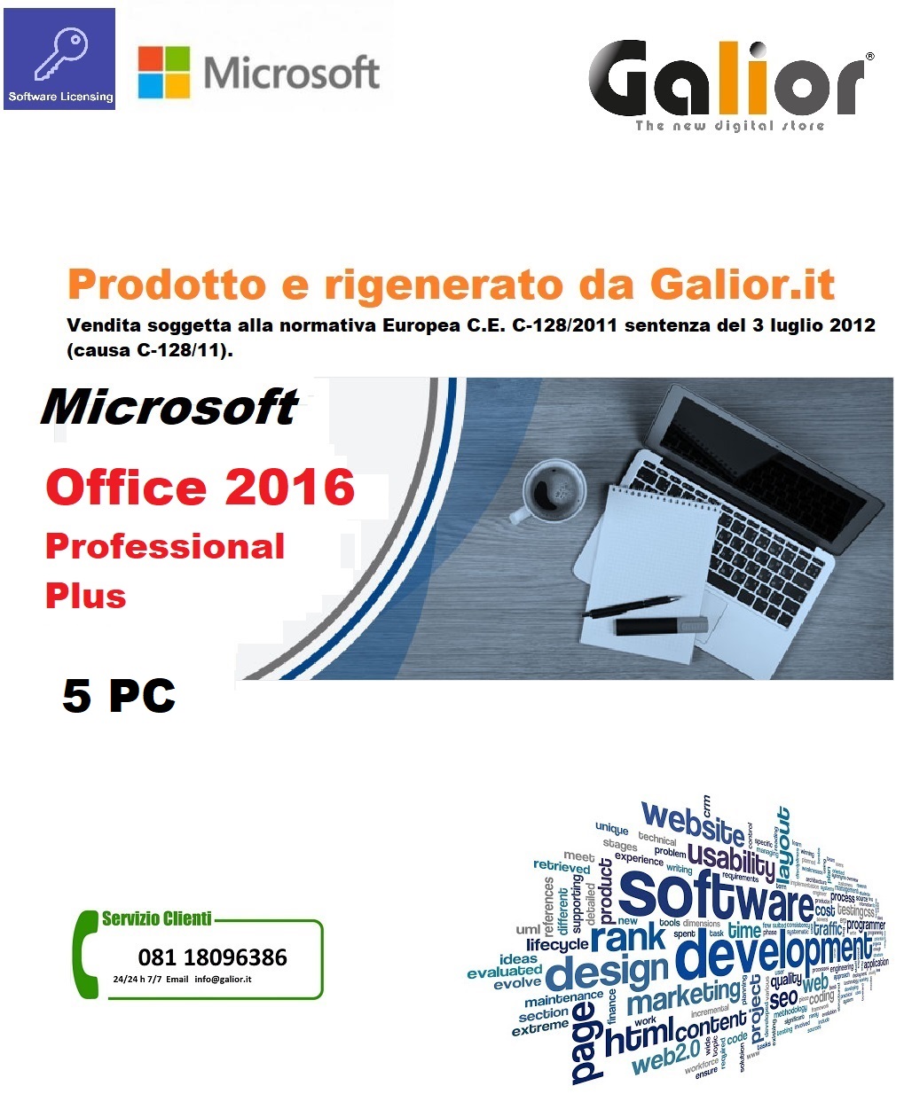 MICROSOFT OFFICE 2016 PROFESSIONAL PLUS LICENSE UNMADE AND REGENERATED AS  PER EU REGULATION n. 2009/24/EC and sentence C-128/11